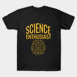 Science enthusiast T-Shirt